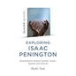 Exploring Isaac Penington - Paperback