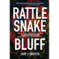 Rattlesnake Bluff - Paperback