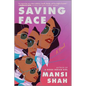 Saving Face - Paperback
