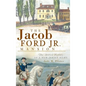 The Jacob Ford Jr. Mansion: The Storied History of a New Jersey Home - Hardcover