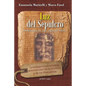 Luz del Sepulcro: Investigaciones sobre la autenticidad de la Síndone y de los Evangelios - Paperback