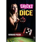 Chicks and Dice: A Las Vegas Romance - Hardcover