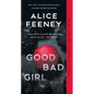 Good Bad Girl - Mass Market Paperbound