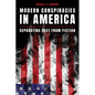 Modern Conspiracies in America - Paperback