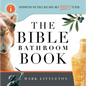 Bible Bathroom Book: Information for Those Who Have Only Minutes to Read - Paperback