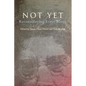 Not Yet: Reconsidering Ernst Bloch - Paperback