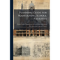 Planning Guide for Maintaining School Facilities - Paperback