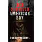 Red Bloodied American Boy - Hardcover