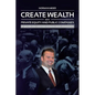 Create Wealth with Private Equity and Public Companies: A Guide for Entrepreneurs and Investors - Paperback