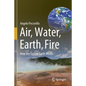 Air, Water, Earth, Fire: How the System Earth Works - Paperback