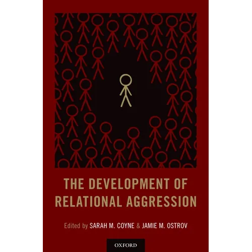 Development of Relational Aggression - Hardcover