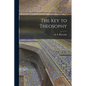 The Key to Theosophy - Paperback