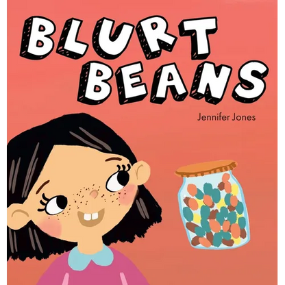 Blurt Beans: A Social Emotional, Rhyming, Early Reader Kid's Book to Help With Talking Out of Turn - Hardcover