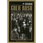 The Second Gold Rush: Oakland and the East Bay in World War II - Paperback