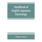 Handbook of English-Japanese etymology - Paperback