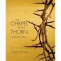 The Chapel of the Thorn: A Dramatic Poem - Paperback