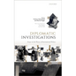 Diplomatic Investigations - Hardcover