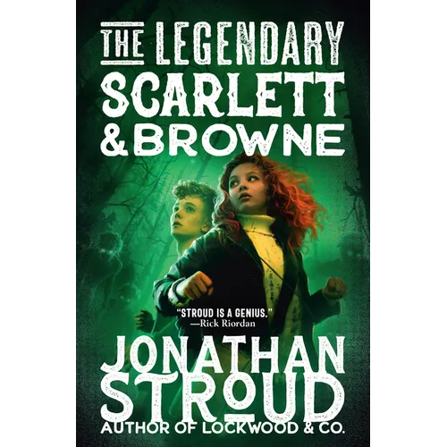 The Legendary Scarlett and Browne - Hardcover