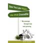 See You Later Alligator, After While Crocodile - Paperback