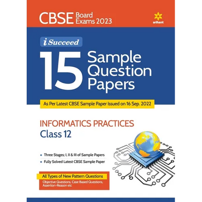 15 Sample Question Papers Information Practices Class 12th CBSE 2019-2023 - Paperback