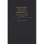 Pershing and His Generals: Command and Staff in the Aef - Hardcover
