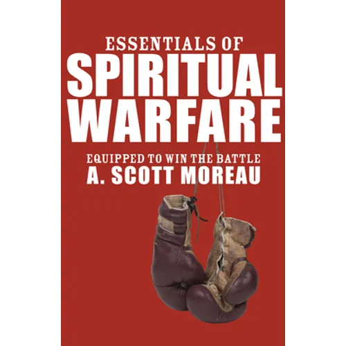 Essentials of Spiritual Warfare - Paperback