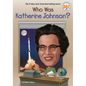 Who Was Katherine Johnson? - Paperback