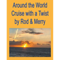 Around the World Cruise with a Twist - Paperback