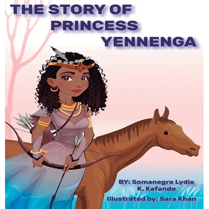 The Story Of Princess Yennenga - Hardcover