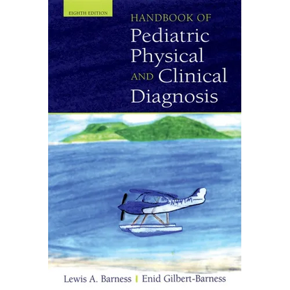 Handbook of Pediatric Physical and Clinical Diagnosis - Paperback