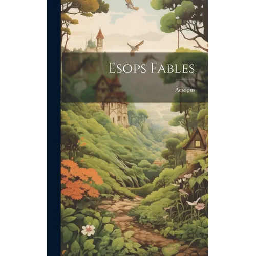 Esops Fables - Hardcover