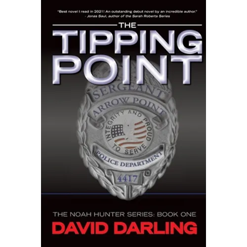 The Tipping Point: The Noah Hunter Series: Book 1 - Paperback