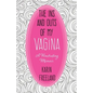 The Ins and Outs of My Vagina - Paperback