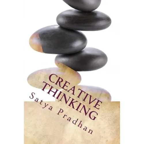 Creative Thinking: A Problem-Based Approach to Teaching Creativity in STEM - Paperback
