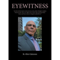 Eyewitness: The True Story of the Northport Aztakea Woods Murder - Paperback