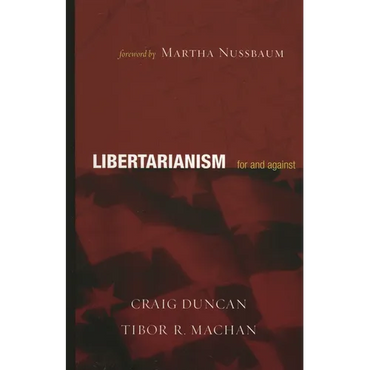 Libertarianism: For and Against - Paperback
