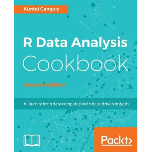 R Data Analysis Cookbook, Second Edition - Paperback