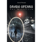 Drado Speaks: The Microcosm - Paperback