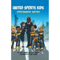 United Sports Kids: Sportsmanship Matters - Hardcover