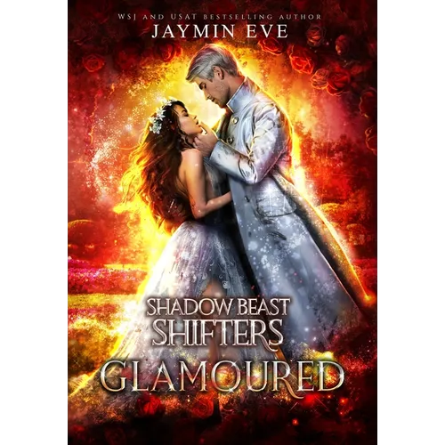 Glamoured: Shadow Beast Shifters Book 6 - Hardcover