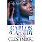 Carlos & Cassidy: A Hood Love Story - Paperback
