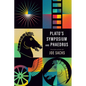 Plato's Symposium and Phaedrus - Paperback