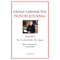 Prison Journal: The Cardinal Makes His Appeal Volume 1 - Paperback