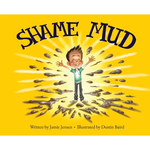 Shame Mud - Hardcover