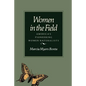Women in the Field: America's Pioneering Women Naturalists - Paperback