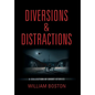 Diversions & Distractions - Hardcover