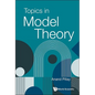 Topics in Model Theory - Hardcover