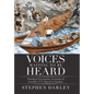 Voices Waiting to Be Heard: Nineteen Eyewitness Accounts of Arnold's 1775 March to Quebec. - Hardcover