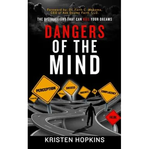 Dangers of the Mind... - Paperback
