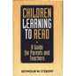 Children Learning to Read: A Guide for Parents and Teachers - Hardcover